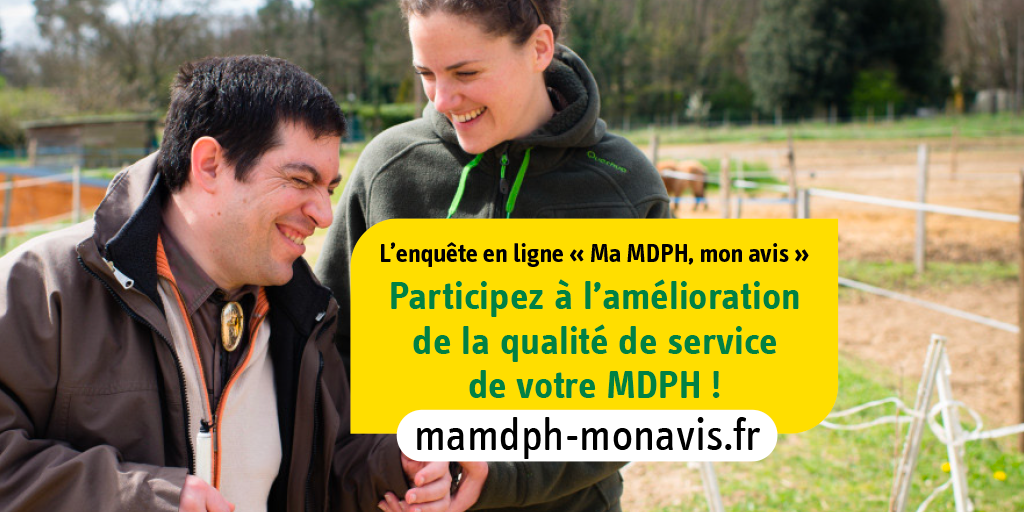 Enquête de satisfaction sur votre MDPH